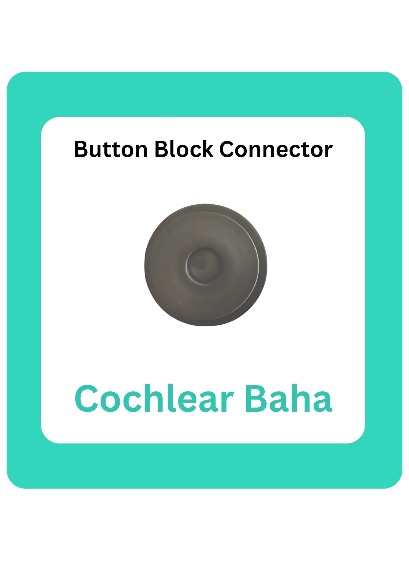 Button block connector for Cochlear Baha system on a white background